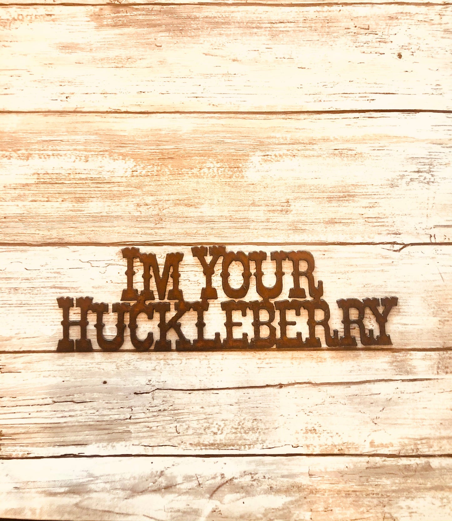 I’m Your Huckleberry Word Magnet
