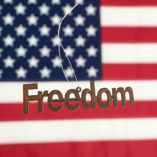 Freedom Rustic Metal Word Ornament Charlie Kirk Christmas