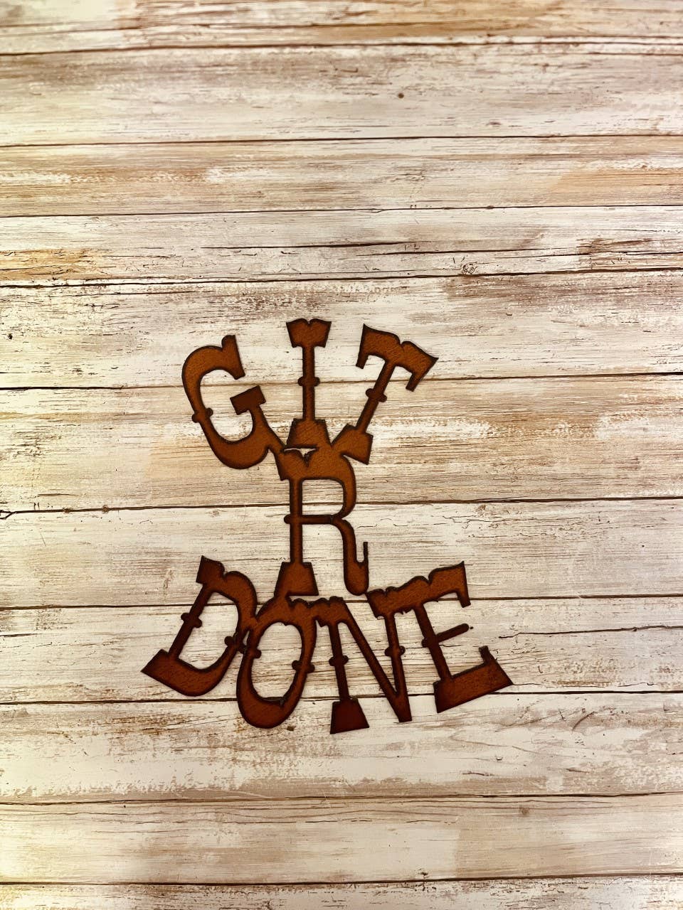 Git R Done Western Man Sign