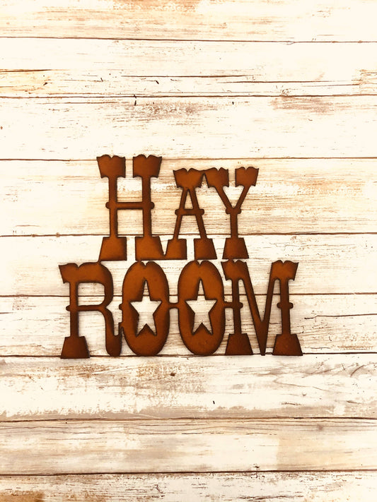 Hay Room Rustic Metal Farm Sign