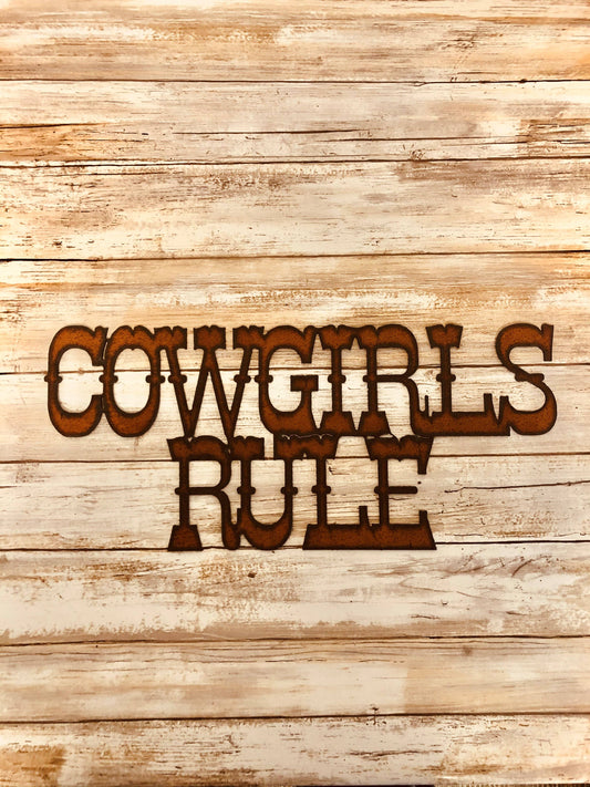 Cowgirls Rule Western Rodeo Sign