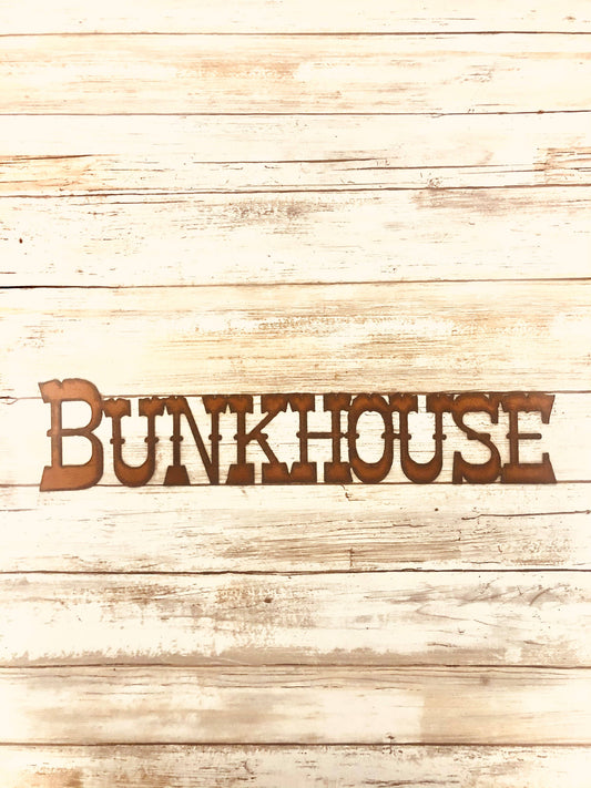 Bunkhouse Rustic Western Sign