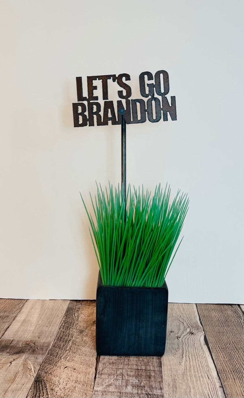 Let’s Go Brandon Plant Stake