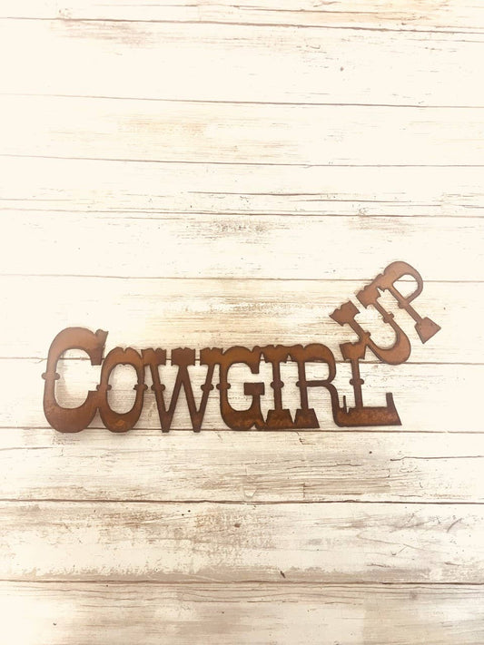 Cowgirl UP Western Rustic Metal Sign