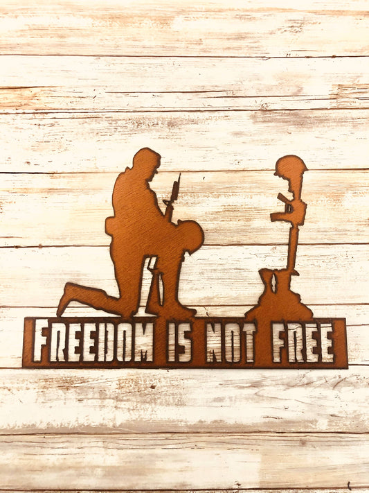 Freedom Is Not Free Veterans Praying Soldier Horizontal Sign