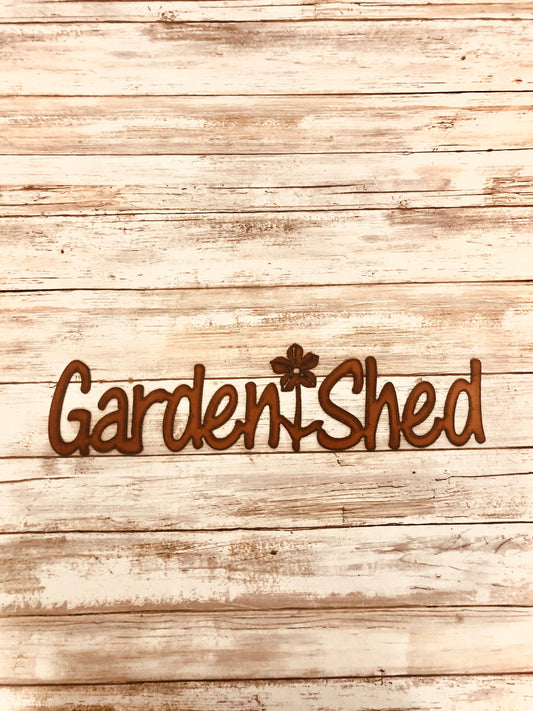 Garden Shed Sign