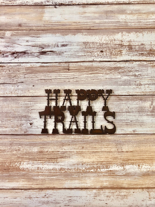 Happy Trails Rustic Western Magnet